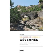 Cévennes : Les plus belles randonnées : 2e édition