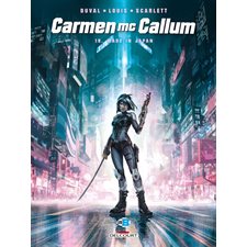Carmen McCallum T.19 : Made in Japan : Bande dessinée