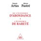 De l'économie d'abondance à l'économie de rareté