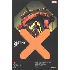 Destiny of X T.06 : Bande dessinée