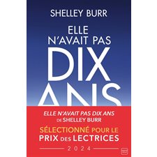 Elle n'avait pas dix ans : SPS