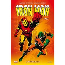 Iron Man : L'intégrale. 1969 : Nouvelle édition : Bande dessinée