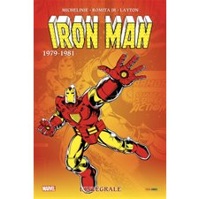 Iron Man : L'intégrale. T.13 : 1979-1981 : Bande dessinée