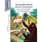 L'incroyable destin de Jane Goodall, une vie à étudier les chimpanzés : Bayard poche. Les romans-doc. Science