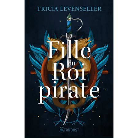 La fille du roi pirate : 15-17