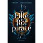 La fille du roi pirate : 15-17