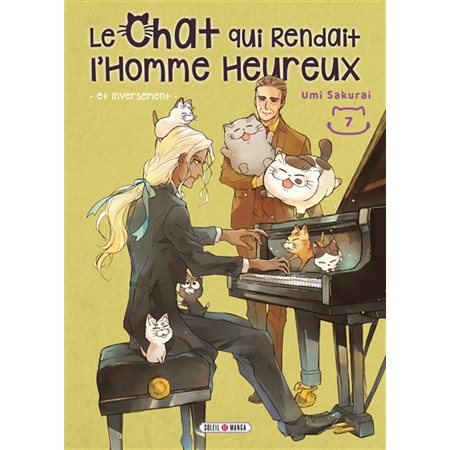 Le chat qui rendait l'homme heureux : Et inversement T.07 : Manga : ADT