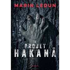 Le projet Hakana : 12-14