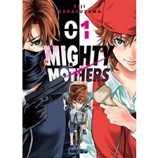 Mighty mothers T.01 : Manga : ADT