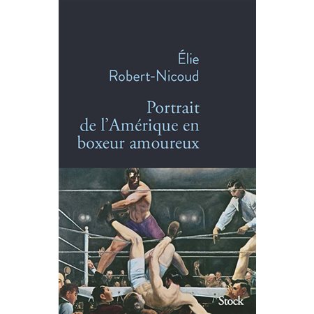 Portrait de l'Amérique en boxeur amoureux