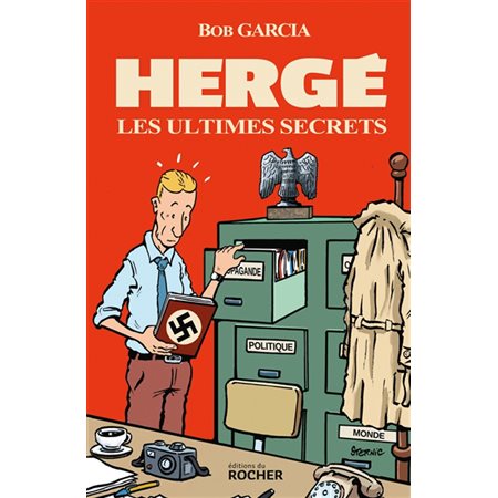 Hergé, les ultimes secrets