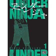 Under ninja T.01 : Manga : ADT