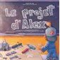 Le projet d'Alex : Couverture rigide