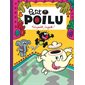 Petit Poilu T.28 : T'inquiète, Suzette ! : Bande dessinée