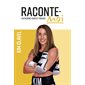 Raconte-Moi T.57 : Kim Clavel