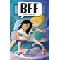 BFF T.13 : Place au jeu ! : 9-11