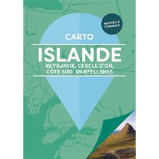 Islande : Reykjavik, Cercle d'or, côte sud, Snaefellsnes (Cartoville) : 1re édition