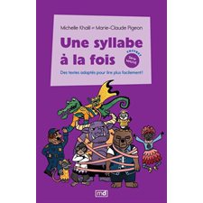 Une syllabe à la fois : Coffret série mauve : Des textes adaptés pour lire plus facilement !