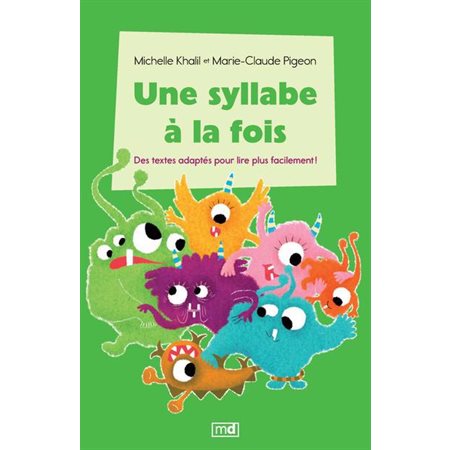 Une syllabe à la fois  Coffret Série verte : Des textes adaptés pour lire plus facilement !