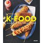 K-food : Au rythme de la street food coréenne