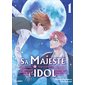 Sa majesté l'idol T.01 : Manga : ADO
