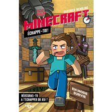 Minecraft : Echappe-toi ! : En mode survie