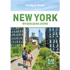 New York en quelques jours (Lonely planet) : 10e édition