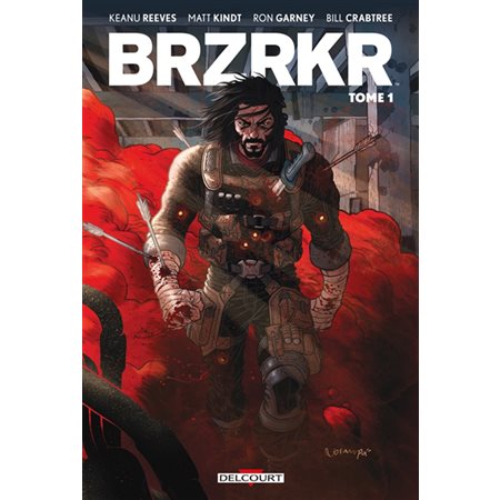 Brzrkr T.01 : Bande dessinée