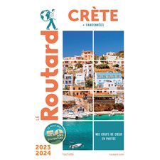 Crète : + Randonnées : 2023-2024 (Routard) : Le guide du routard