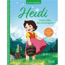 Heidi T.01 : Petite fille des montagnes : 6-8