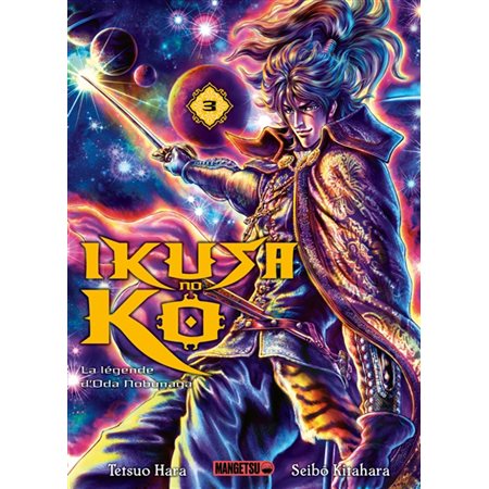 Ikusa no Ko : la légende d'Oda Nobunaga T.03 : Manga : ADT