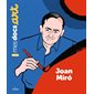 Joan Miro : Mes docs. Art