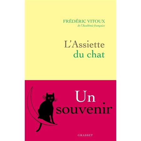 L'assiette du chat : Un souvenir