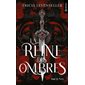 La reine des ombres (FP) : 15-17