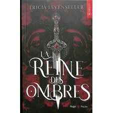 La reine des ombres (FP) : 15-17