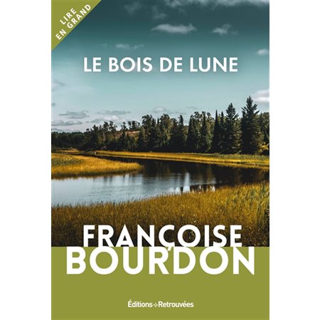 Le bois de lune : Lire en grand