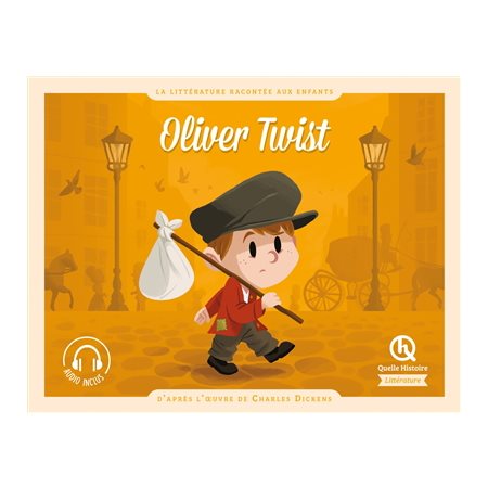 Oliver Twist : Quelle histoire : Littérature