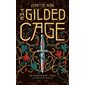 The prison healer T.02 : The gilded cage : 15-17