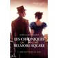 Les chroniques de Belmore Square T.01 : Une nuit avec le duc