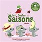 Les quatre saisons : Mes petits imagiers sonores : Livre cartonné
