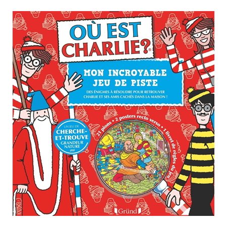 Où est Charlie ? : Mon incroyable jeu de piste : À partir de 6 ans