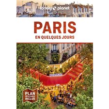 Paris en quelques jours (Lonely planet) : 8e édition