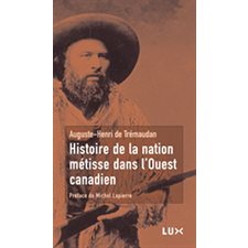 Histoire de la nation métisse dans l'Ouest canadien