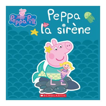 Peppa la sirène : Couverture souple