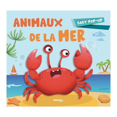 Animaux de la mer : Baby pop-up : Livre cartonné