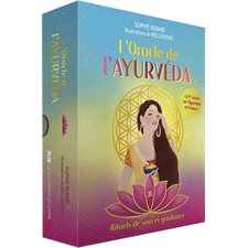 L'oracle de l'ayurvéda : Rituels de soin et guidance