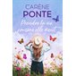 Prendre la vie comme elle vient