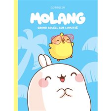 Molang T.02 : Grand soleil sur l'amitié : Bande dessinée