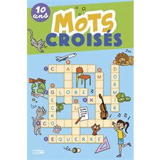 Mots croisés : 10 ans : Super blocs