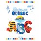 Mon abécédaire du Québec : Livre cartonné